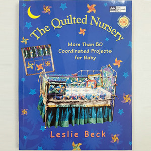 The Quilted Nursery: more than 50 coordinated projects for baby